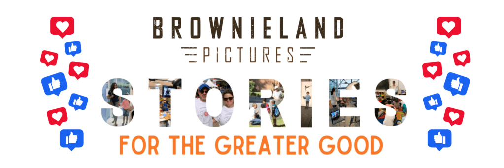 Brownieland Pictures Stories for the Greater Good YouTube Page 